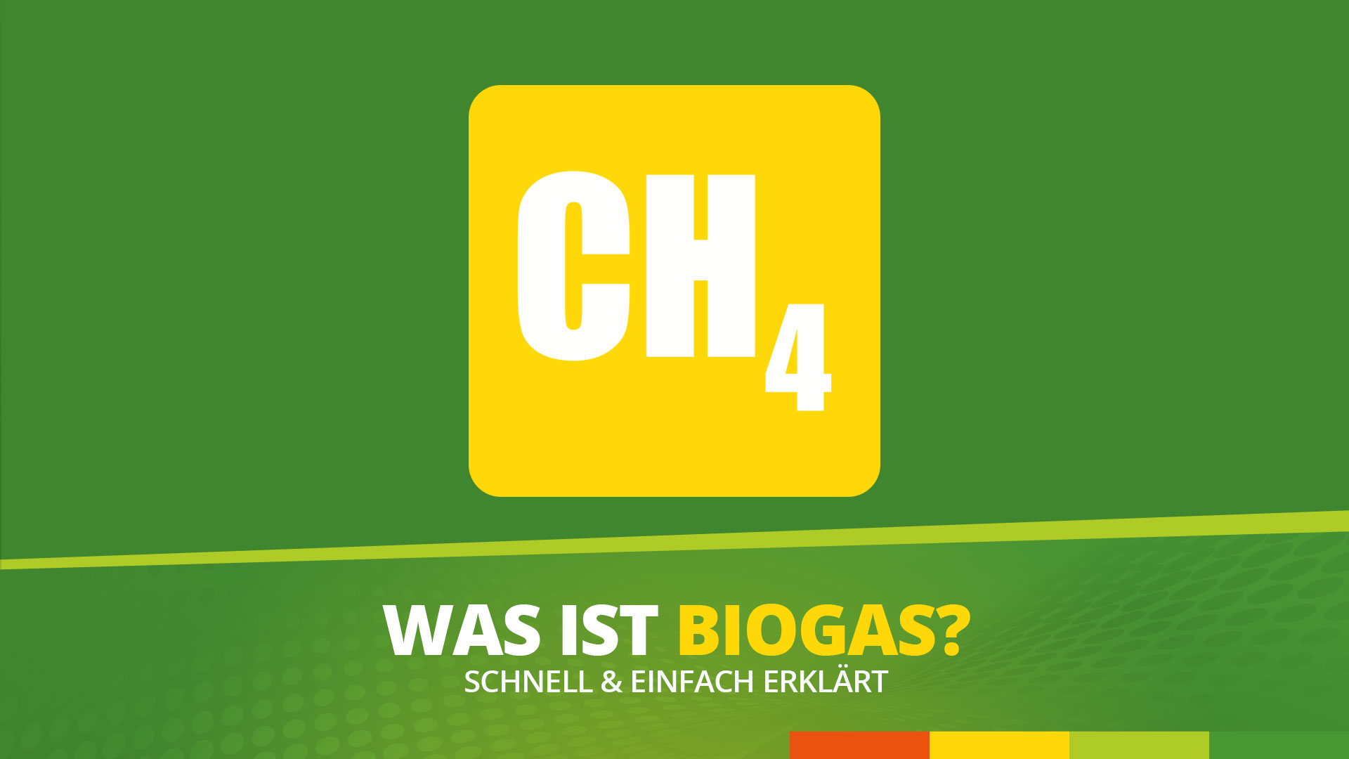 Biogas erklärt CH4